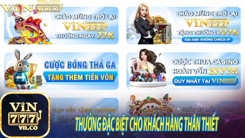 Thưởng đặc biệt cho khách hàng thân thiết