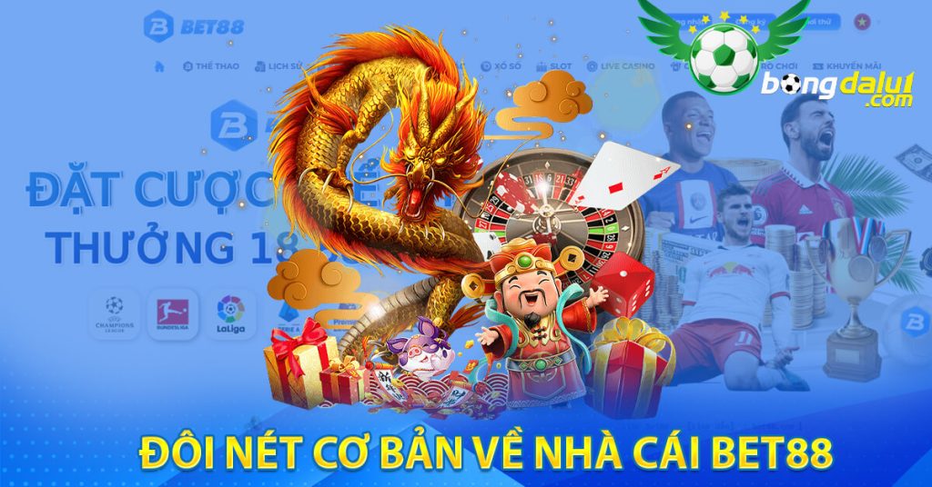 Giới thiệu cơ bản về Nhà cái Bet88