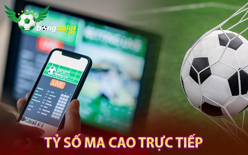 Tỷ số ma cao trực tiếp