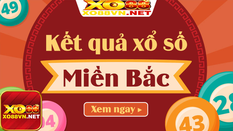 Kết quả xổ số miền bắc 