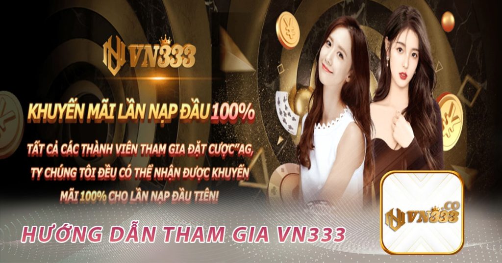 Hướng dẫn tham gia VN333