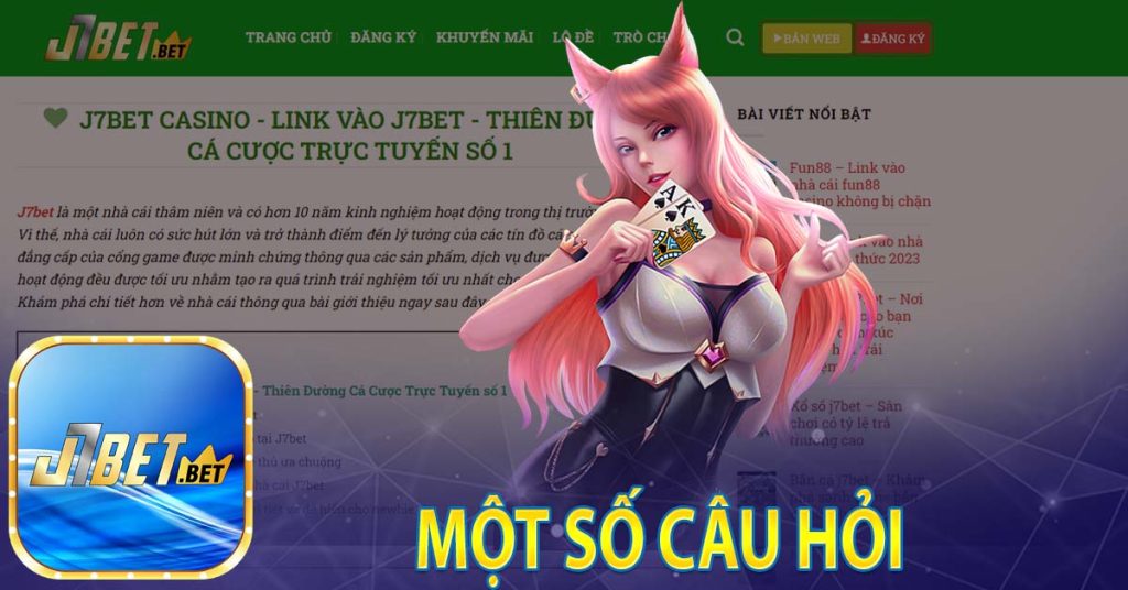 Một số câu hỏi 