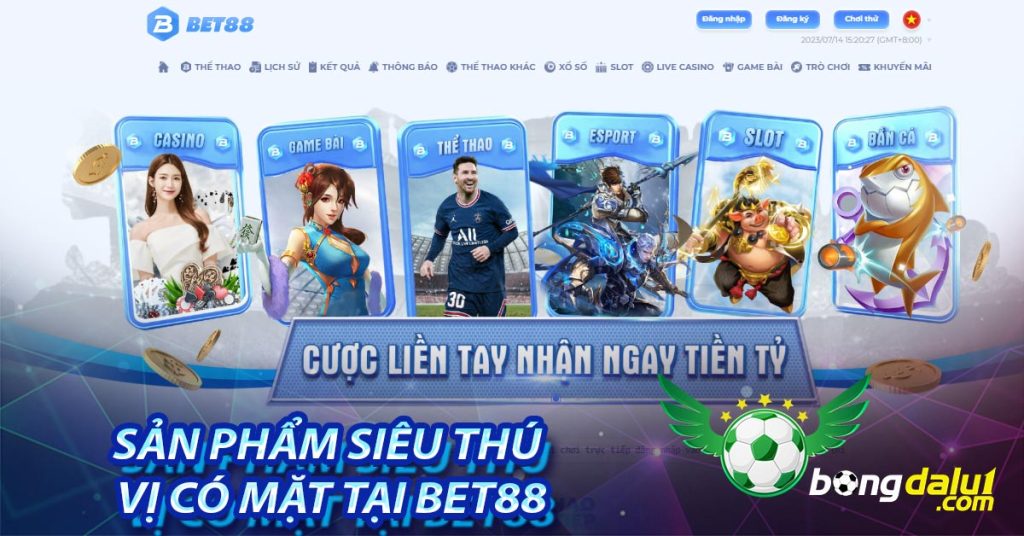 Sản phẩm đặc biệt siêu thú vị có mặt tại Bet88