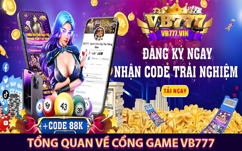 Tổng quan về cổng game vb777