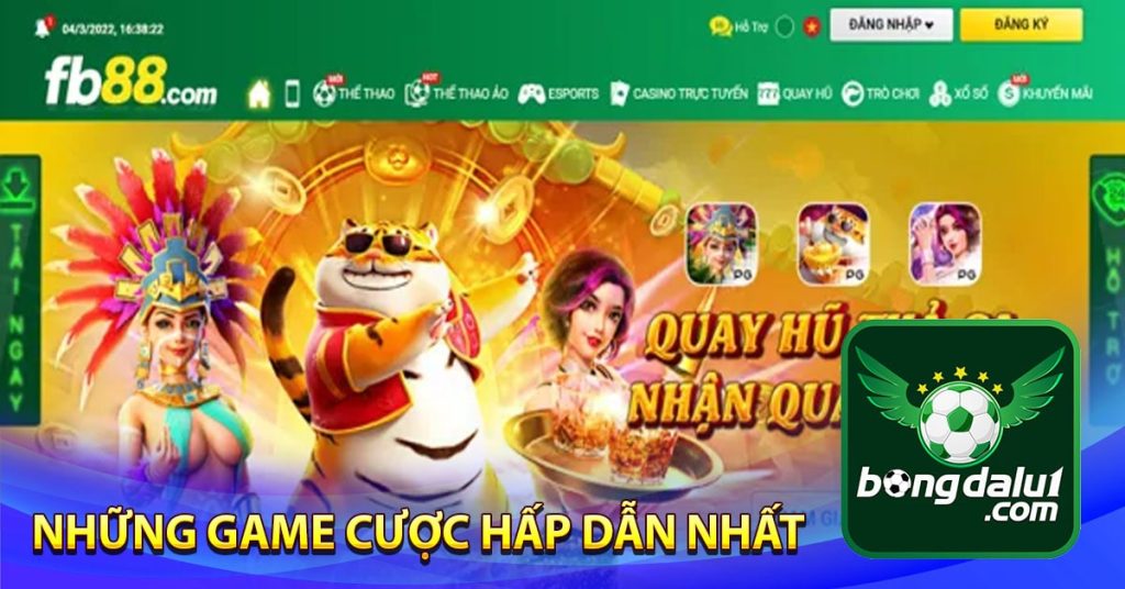 Những game cược hấp dẫn nhất