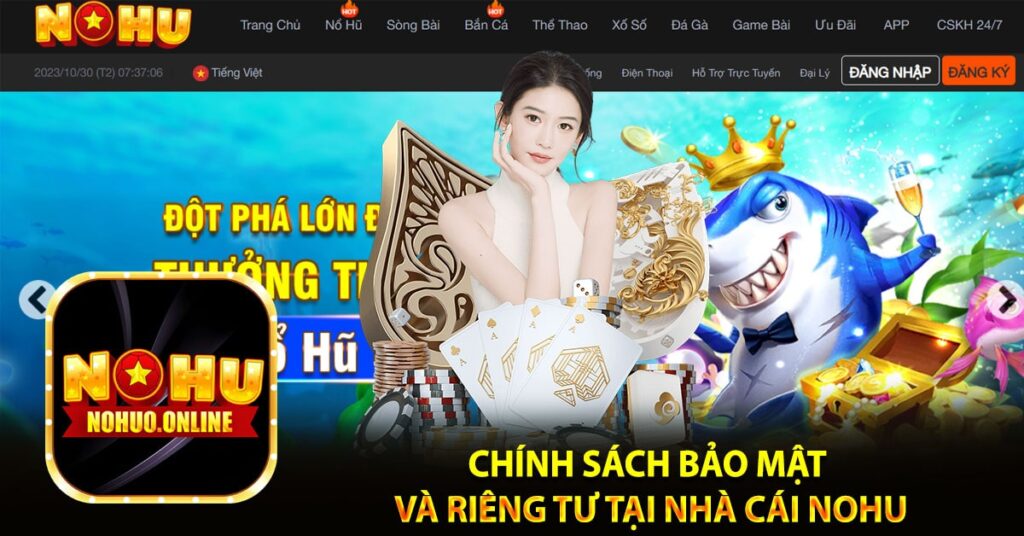 Chính sách bảo mật và riêng tư tại nhà cái