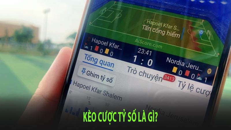 Cược tỷ số là gì?