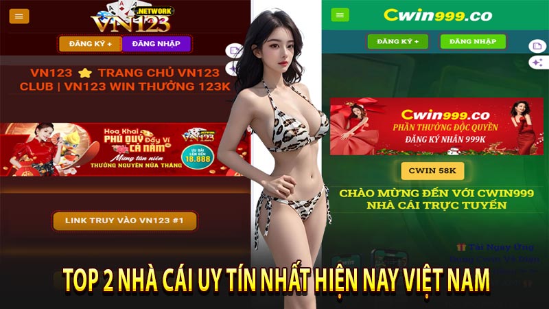 Top 2 nhà cái uy tín nhất hiện nay tại Việt Nam