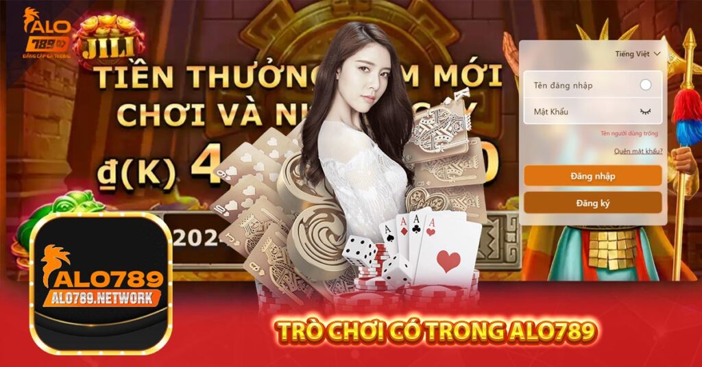 Trò chơi có trong Alo789