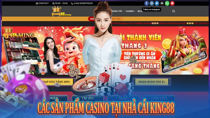 Các sản phẩm CASINO tại nhà cái King88