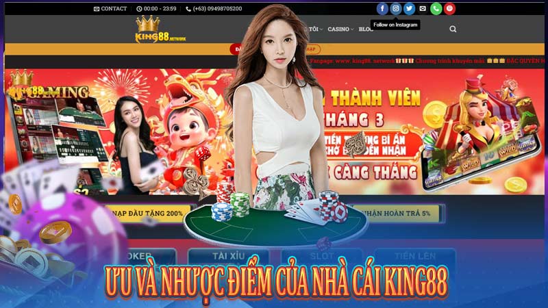 Ưu và nhược điểm của nhà cái King88