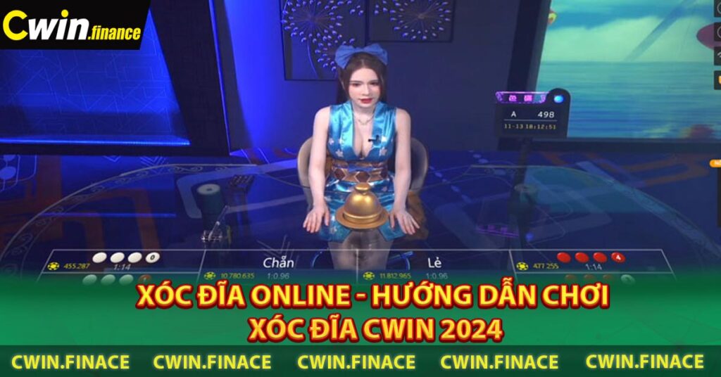 Xóc đĩa online - Hướng Dẫn Chơi Xóc Đĩa CWIN 2024