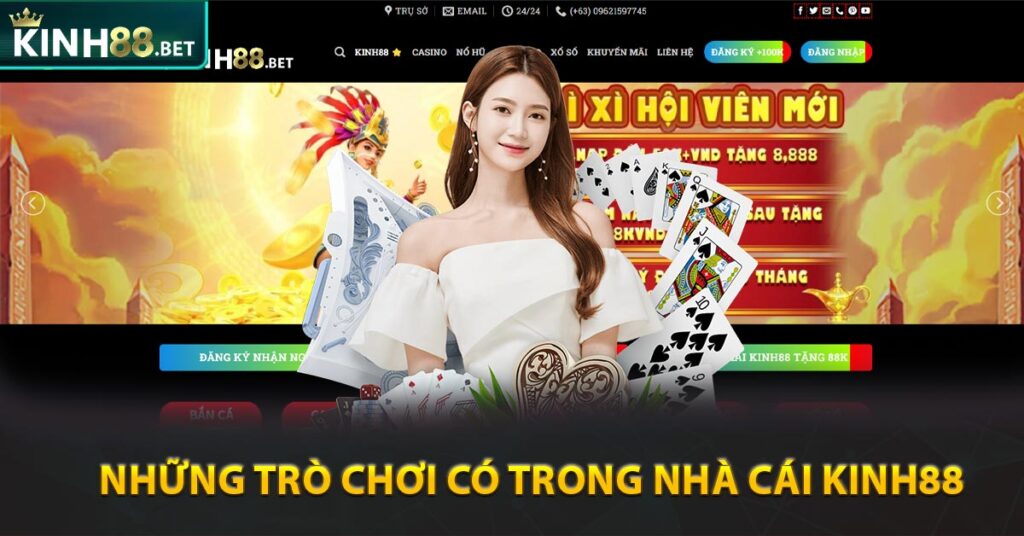 Những trò chơi có trong Nhà Cái Kinh88